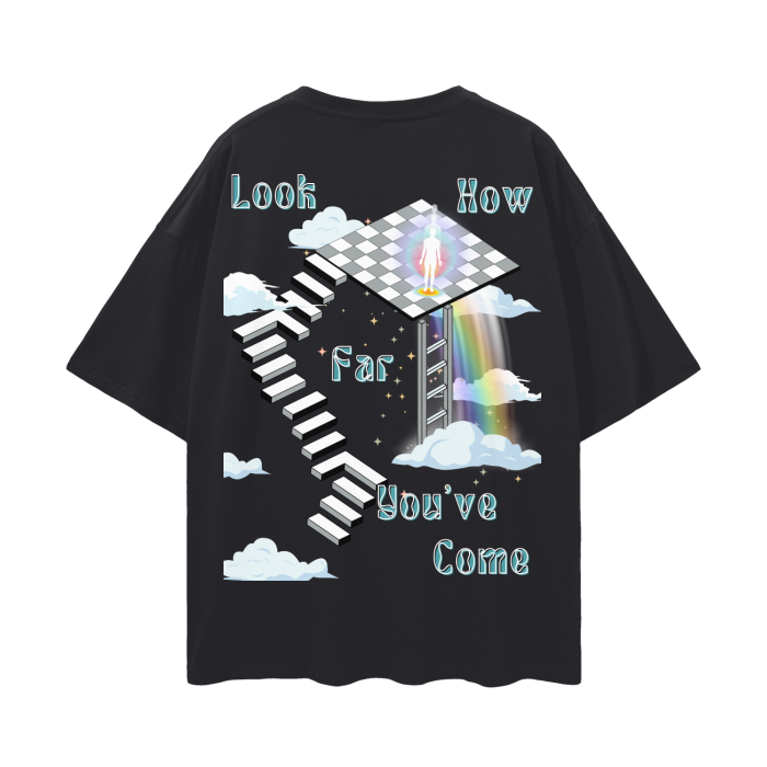 Keep Going, Look How Far You've Come   |   Oversize Deep Drop Shoulder T-Shirt