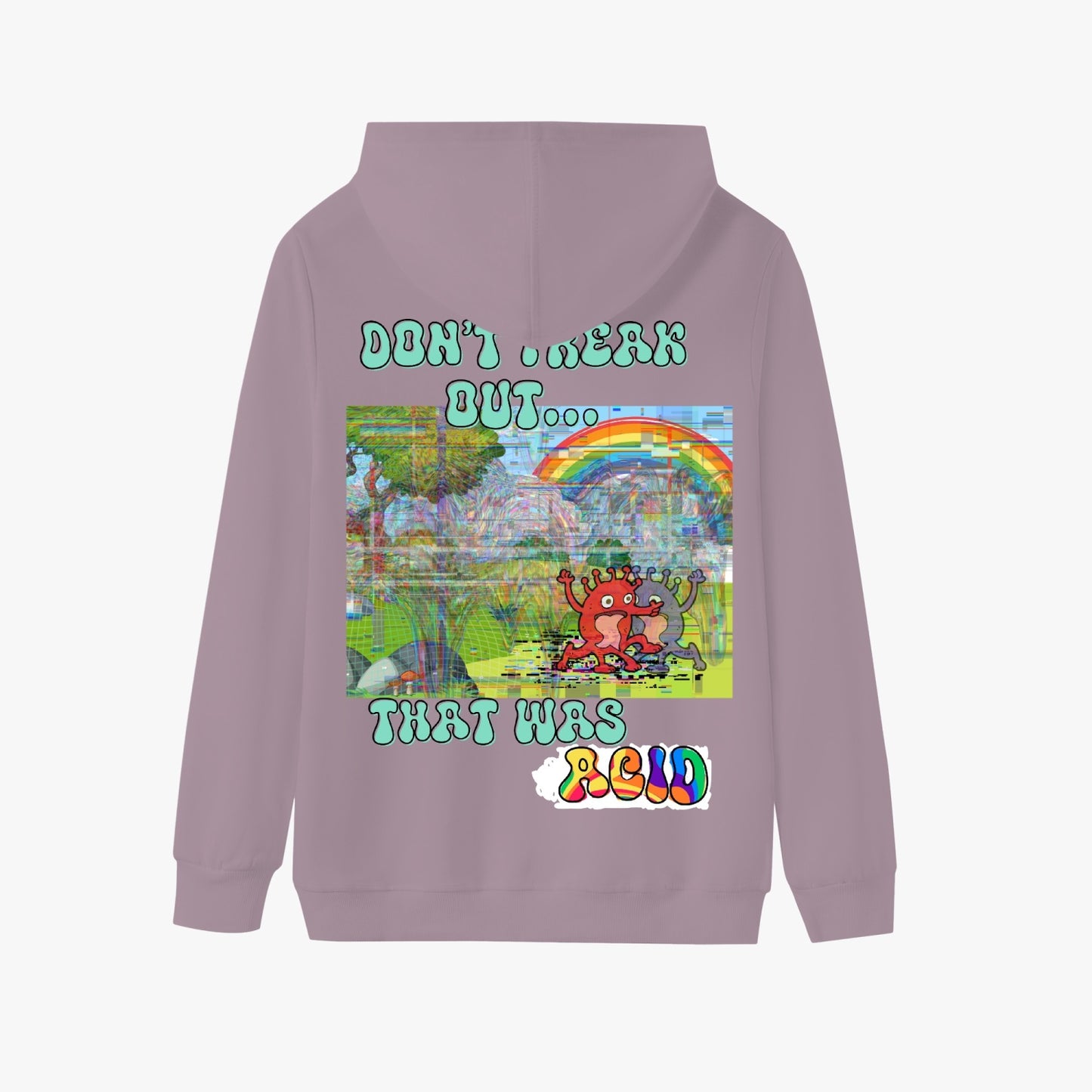 Don't Freak Out....That Was Acid   |    Unisex Adult Pullover Hoodie