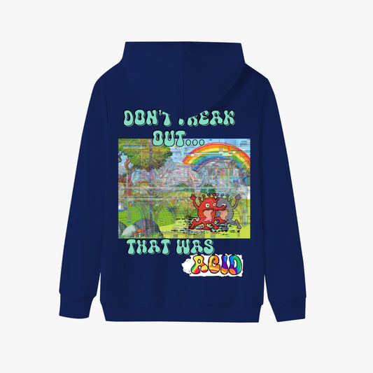 Don't Freak Out....That Was Acid   |    Unisex Adult Pullover Hoodie