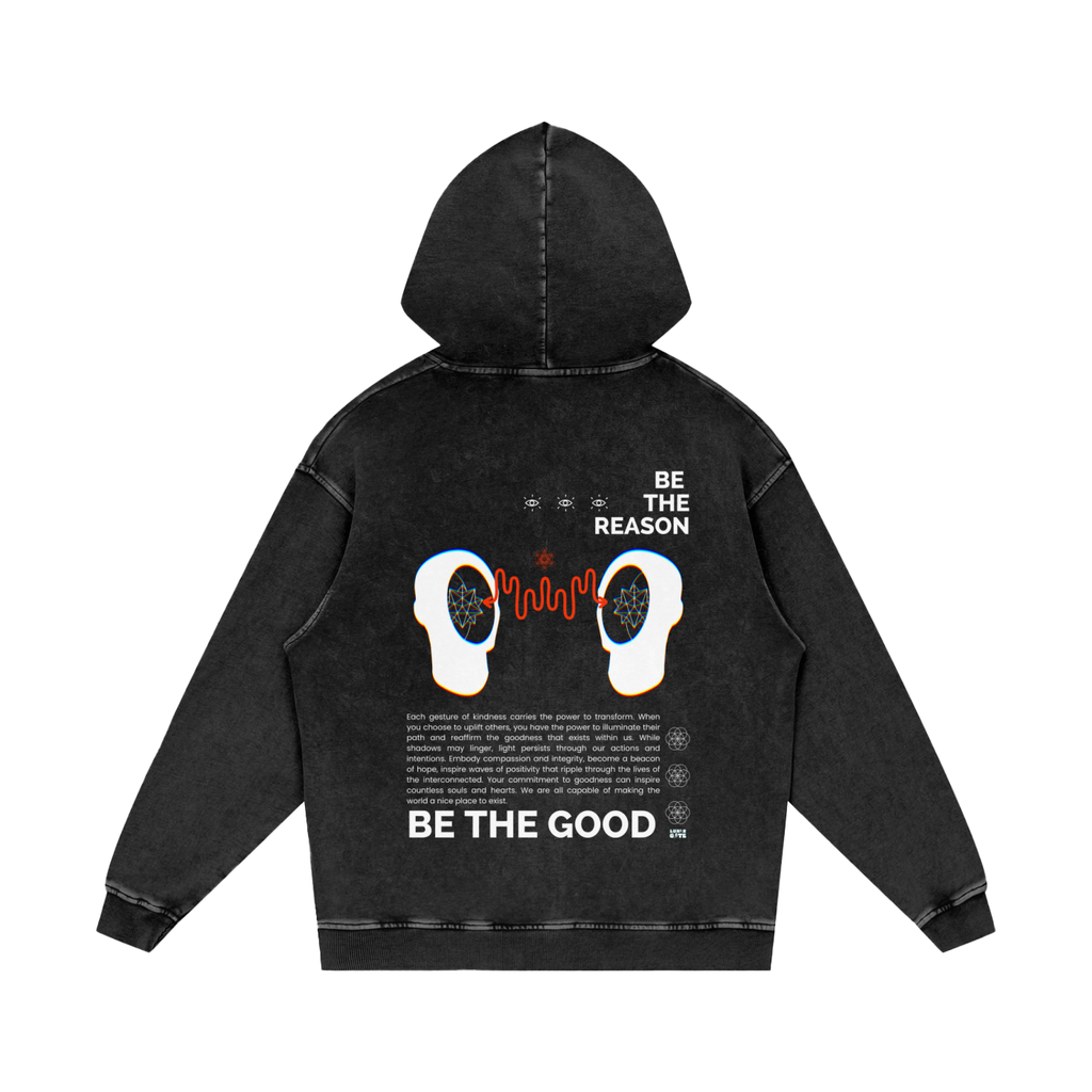 Be the Reason Someone Believes in Good People   |   Acid Wash Oversize Hoodie