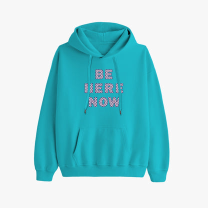 Be Here Now   |   Unisex Adult Pullover Hoodie