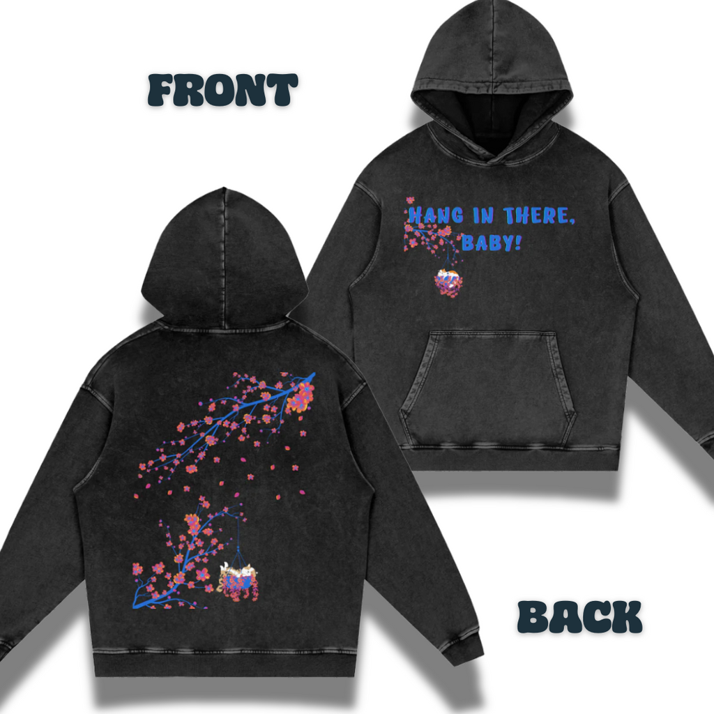 Hang in There, Baby! (psychedelic cherry blossoms)   |   Acid Wash Oversize Hoodie