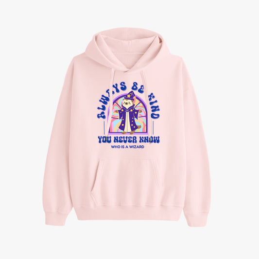 Always Be Kind, You Never Know Who Is a Wizard   |   Unisex Adult Pullover Hoodie