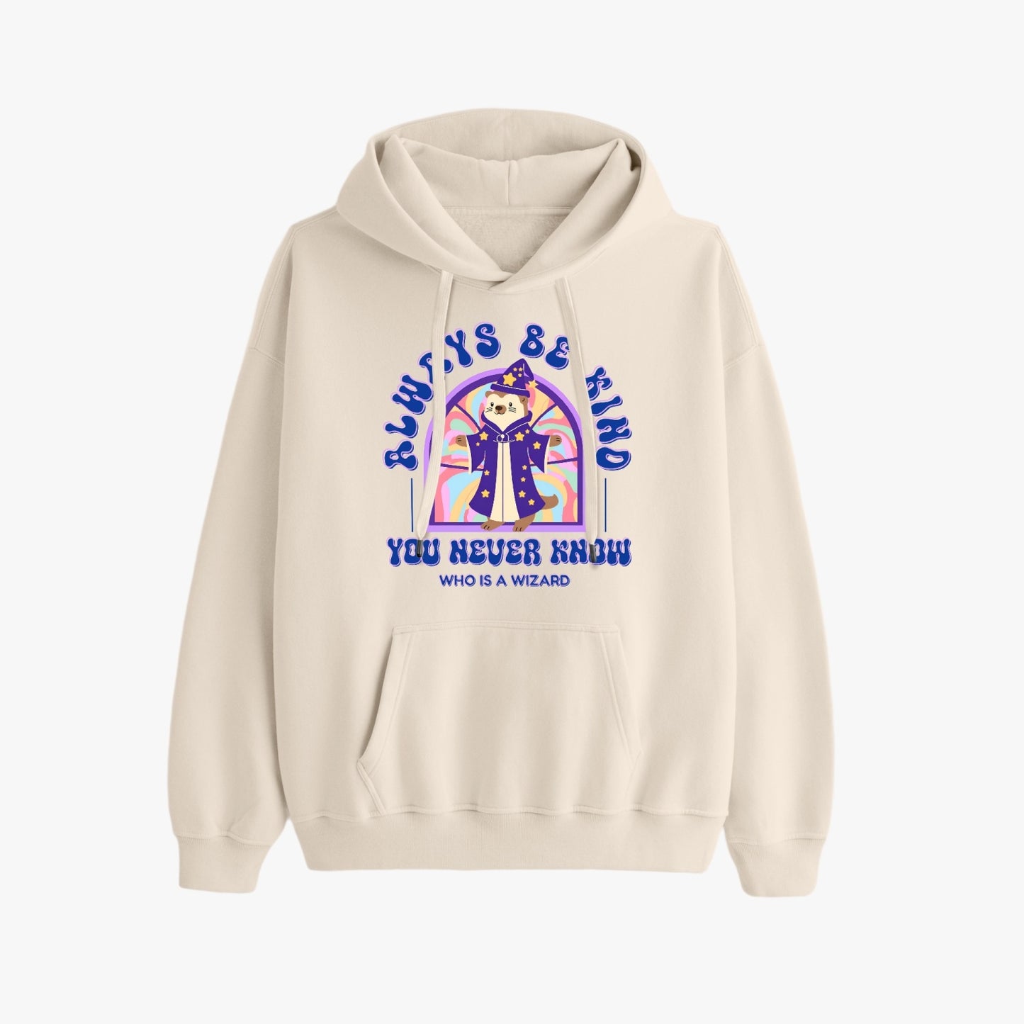 Always Be Kind, You Never Know Who Is a Wizard   |   Unisex Adult Pullover Hoodie