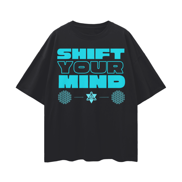 Shift Your Mind to Acceptance   |   Oversize Deep Drop Shoulder T-Shirt