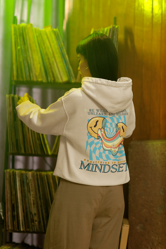 Be Willing to Learn, Unlearn, & Relearn Everything is About Mindset   |   Unisex Adult Pullover Hoodie