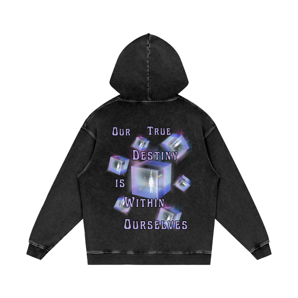 Our True Destiny is Within Ourselves   |   Acid Wash Oversize Hoodie