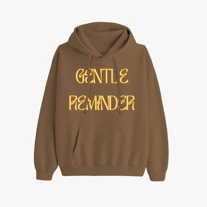 Gentle Reminder, You're Just Overthinking   |    Unisex Adult Pullover Hoodie