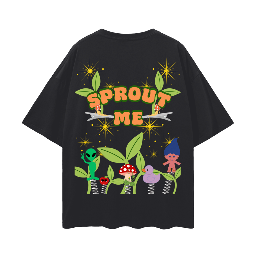 Sprout Me! Growing A Garden of Friends Rave Shirt   |   Oversize Deep Drop Shoulder Tee