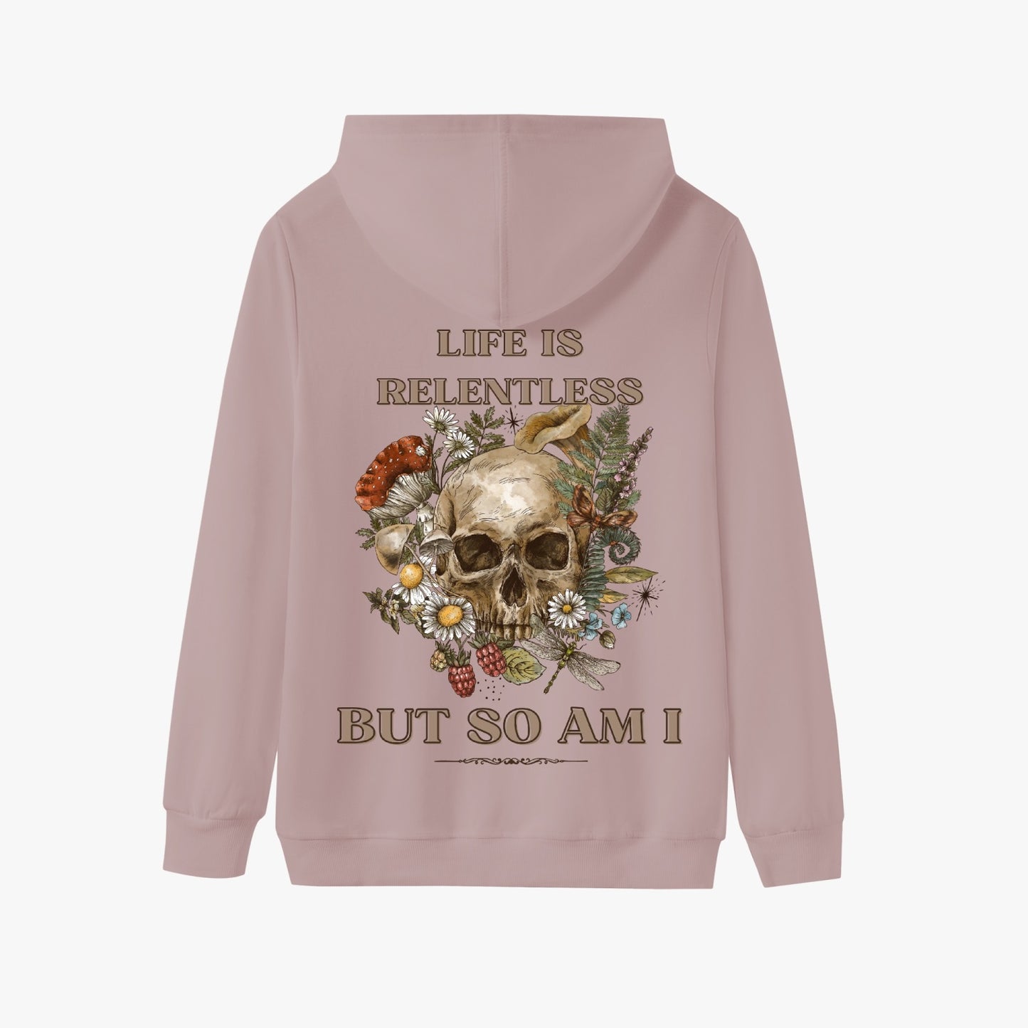 Life is Relentless, But So Am I   |    Unisex Adult Pullover Hoodie