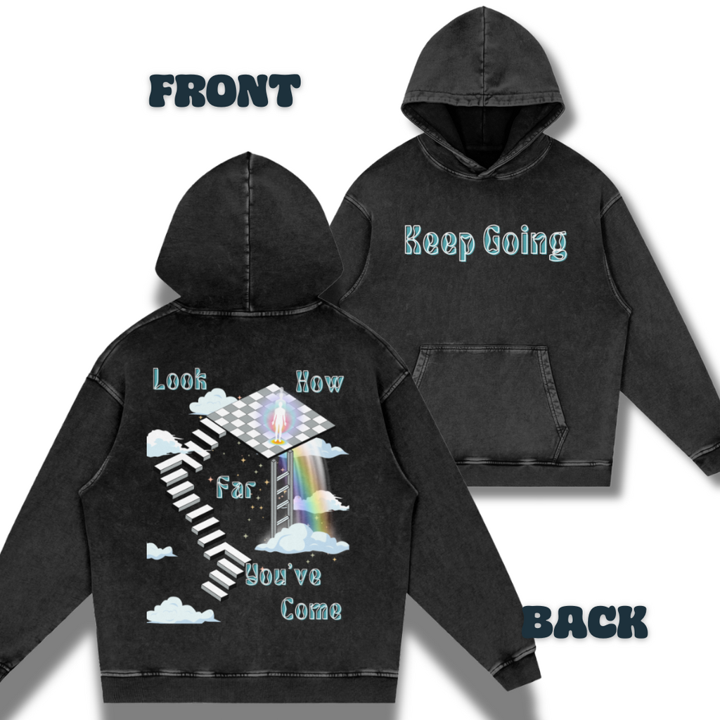 Keep Going. Look How Far You've Come   |   Acid Wash Oversize Hoodie